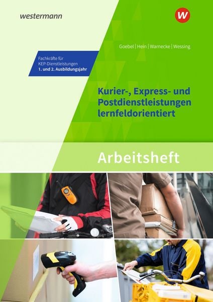Produktbild: Kurier-, Express- und Postdienstleistungen lernfeldorientiert: Das Informationsbuch zur Ausbildung