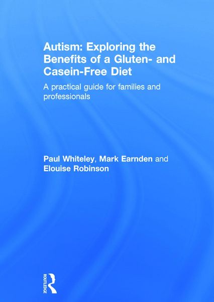 Produktbild: Autism: Exploring the Benefits of a Gluten- And Casein-Free Diet