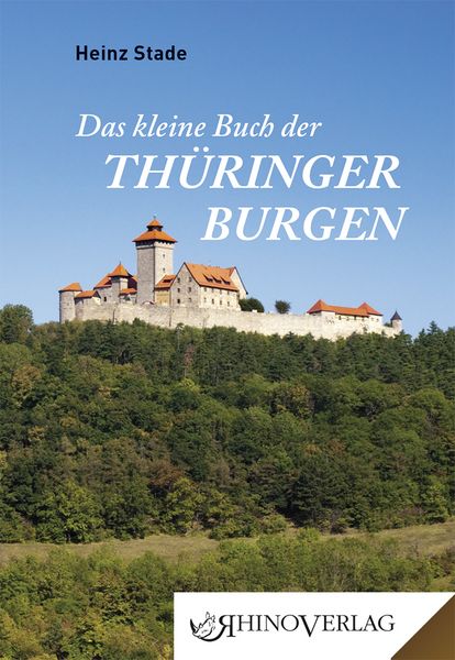 Produktbild: Das kleine Buch der Th&uuml;ringer Burgen
