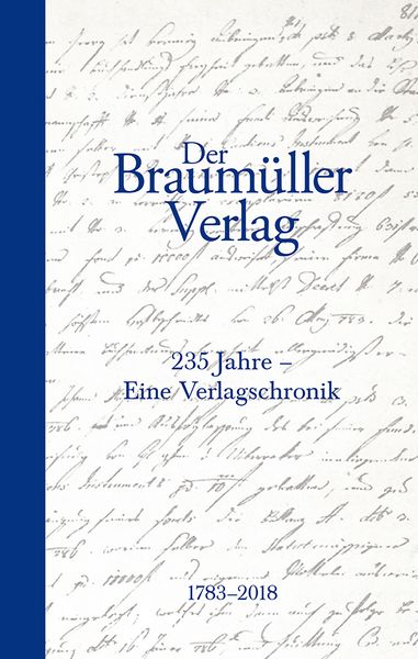 Produktbild: Der Braum&uuml;ller Verlag und seine Zeit