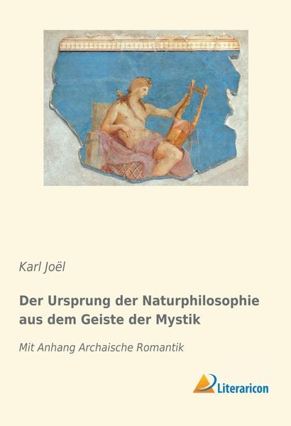 Produktbild: Der Ursprung der Naturphilosophie aus dem Geiste der Mystik