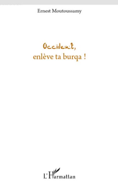 Produktbild: Occident, enl&egrave;ve ta burqua !