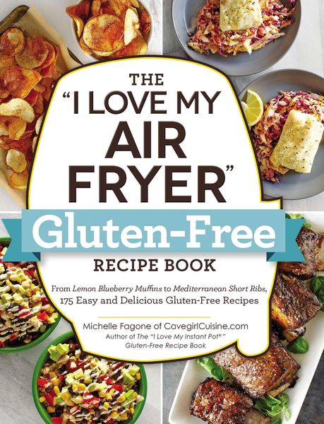 Produktbild: The "I Love My Air Fryer" Gluten-Free Recipe Book