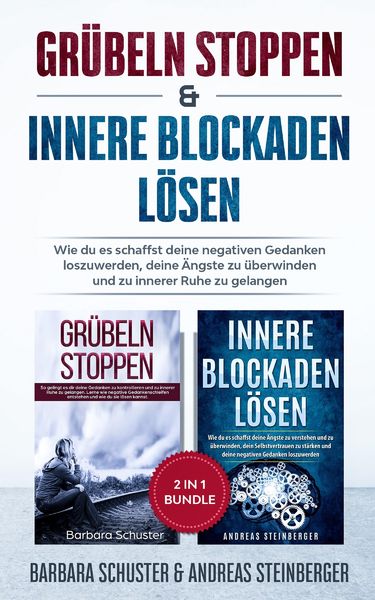 Produktbild: Gr&uuml;beln stoppen & innere Blockaden l&ouml;sen 2 in 1 Bundle
