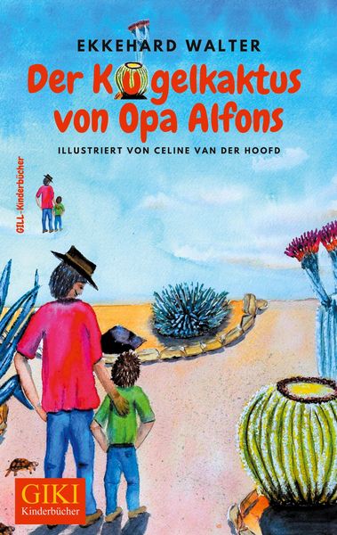 Produktbild: Der Kugelkaktus von Opa Alfons