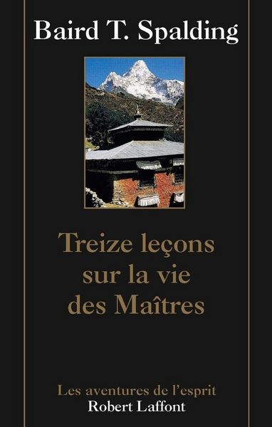 Produktbild: Treize le&ccedil;ons sur la vie des Ma&icirc;tres