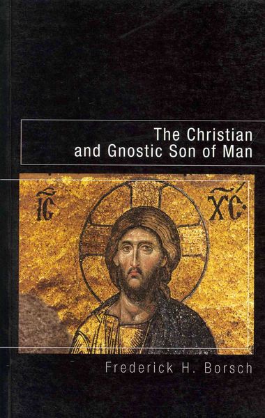 Produktbild: The Christian and Gnostic Son of Man