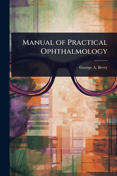 Produktbild: Manual of Practical Ophthalmology