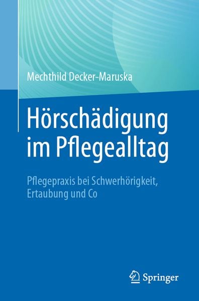 Produktbild: H&ouml;rsch&auml;digung im Pflegealltag