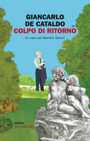 Produktbild: Colpo di ritorno. Un caso per Manrico Spinori