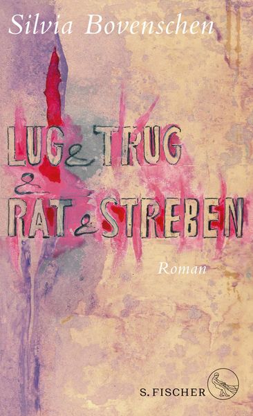 Produktbild: Lug und Trug und Rat und Streben