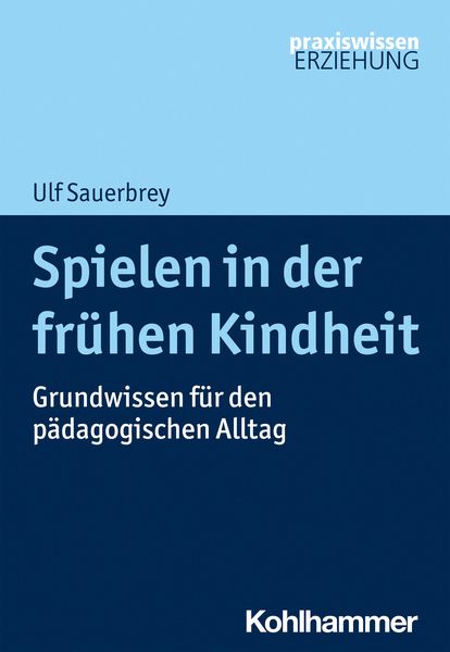 Produktbild: Spielen in der fr&uuml;hen Kindheit