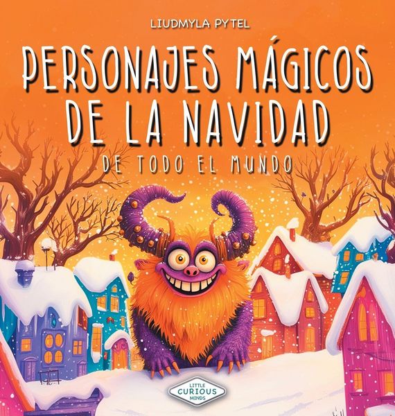 Produktbild: Personajes M&aacute;gicos de la Navidad de Todo el Mundo