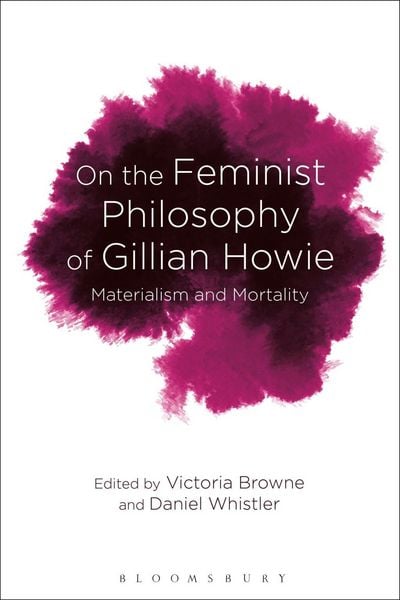 Produktbild: On the Feminist Philosophy of Gillian Howie
