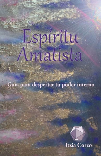Produktbild: Esp&iacute;ritu Amatista. Gu&iacute;a para despertar tu poder interno