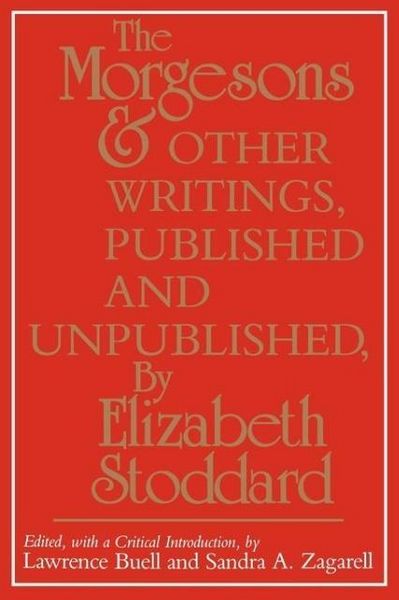 Produktbild: The Morgesons and Other Writings