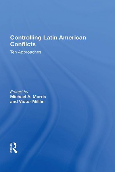 Produktbild: Controlling Latin American Conflicts