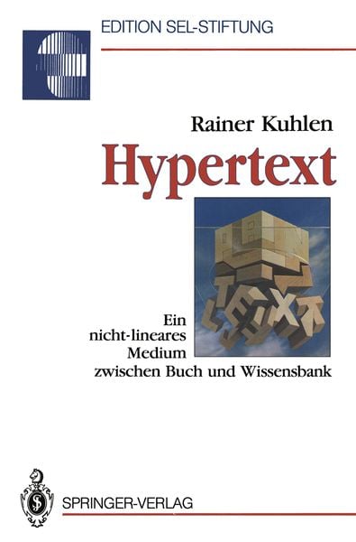Hypertext, Taschenbuch von Rainer Kuhlen, Springer Berlin, 9783540535669