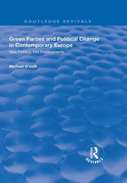 Produktbild: Green Parties and Political Change in Contemporary Europe