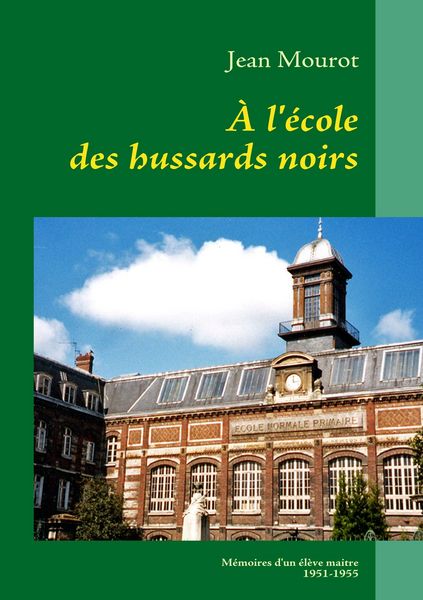 Produktbild: &Agrave; l'&eacute;cole des hussards noirs