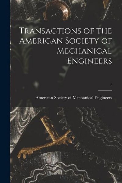 Produktbild: Transactions of the American Society of Mechanical Engineers; 1