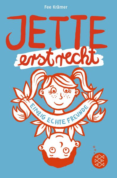 Produktbild: Jette erst recht. Einzig echte Freunde