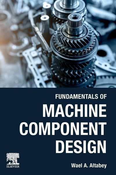 Produktbild: Fundamentals of Machine Component Design