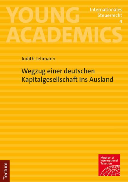 Produktbild: Wegzug einer deutschen Kapitalgesellschaft ins Ausland