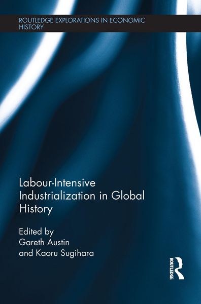 Produktbild: Labour-Intensive Industrialization in Global History