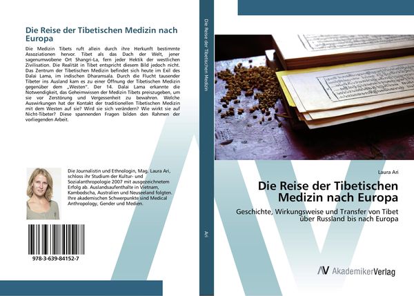 Die Reise der Tibetischen Medizin nach Europa, Taschenbuch von Laura Ari, AV Akademikerverlag, 9783639841527