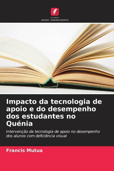 Produktbild: Impacto da tecnologia de apoio e do desempenho dos estudantes no Qu&eacute;nia