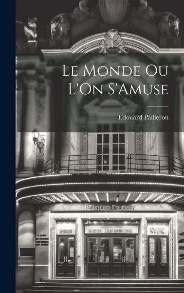 Produktbild: Le Monde Ou L'On S'Amuse