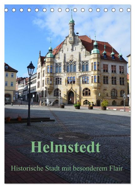 Produktbild: Helmstedt - Historische Stadt mit besonderem Flair (Tischkalender 2026 DIN A5 hoch), CALVENDO Monatskalender