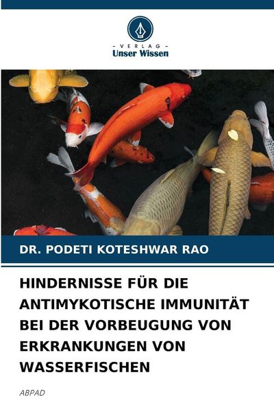 Produktbild: Hindernisse f&uuml;r die Antimykotische Immunit&auml;t bei der Vorbeugung von Erkrankungen von Wasserfischen