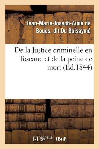 Produktbild: De la Justice criminelle en Toscane et de la peine de mort