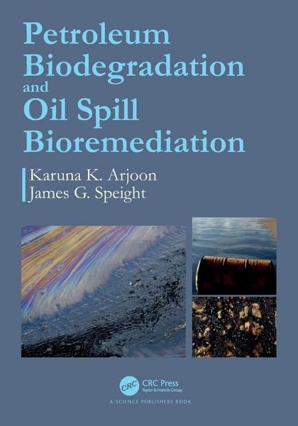 Produktbild: Petroleum Biodegradation and Oil Spill Bioremediation