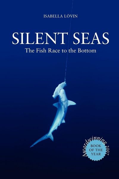 Produktbild: Silent Seas - The Fish Race to the Bottom