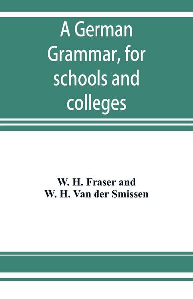 Produktbild: A German grammar, for schools and colleges