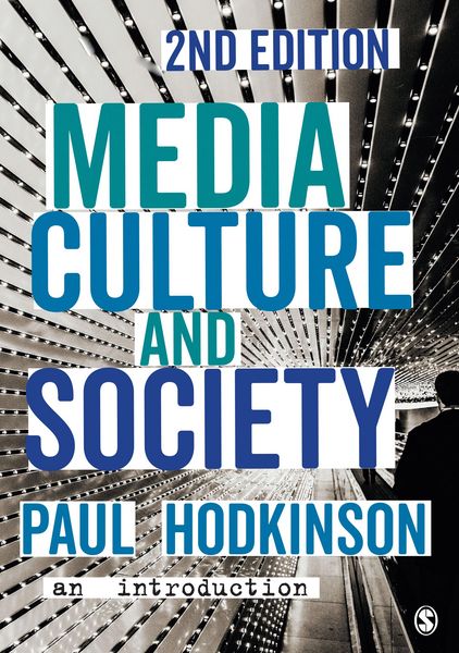 Produktbild: Hodkinson, P: Media, Culture and Society