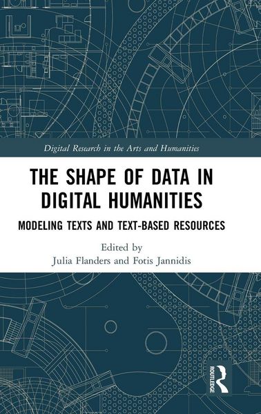 Produktbild: The Shape of Data in Digital Humanities
