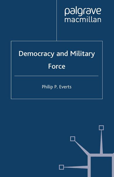 Produktbild: Democracy and Military Force