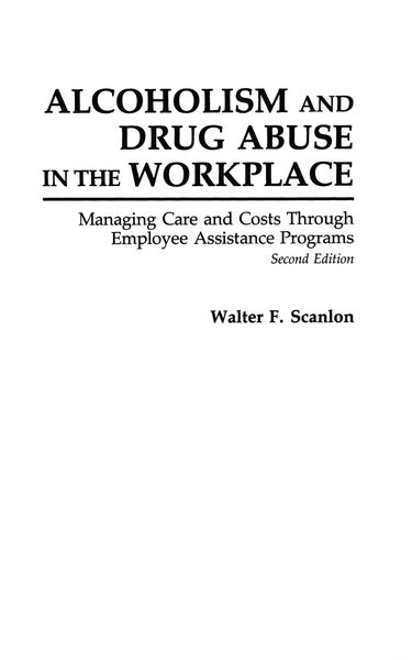 Produktbild: Alcoholism and Drug Abuse in the Workplace