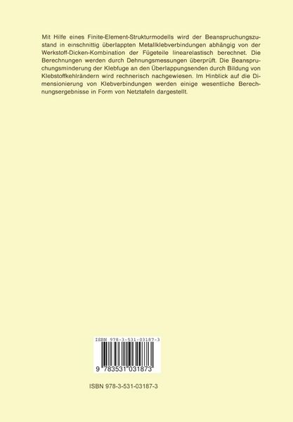 Produktbild: Beanspruchungsanalyse von geometrisch und werkstoffmechanisch &bdquo;unsymmetrischen&ldquo; Metallklebverbindungen mit der Finite-Element-Methode