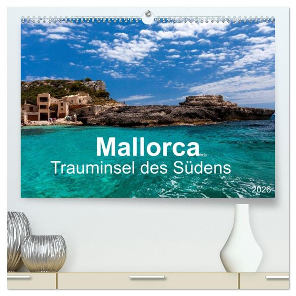 Produktbild: Mallorca - Trauminsel des S&uuml;dens (hochwertiger Premium Wandkalender 2026 DIN A2 quer), Kunstdruck in Hochglanz