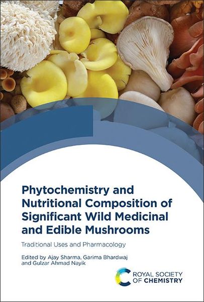 Produktbild: Phytochemistry and Nutritional Composition of Significant Wild Medicinal and Edible Mushrooms