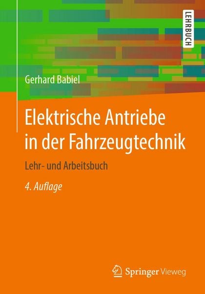 Produktbild: Elektrische Antriebe in der Fahrzeugtechnik