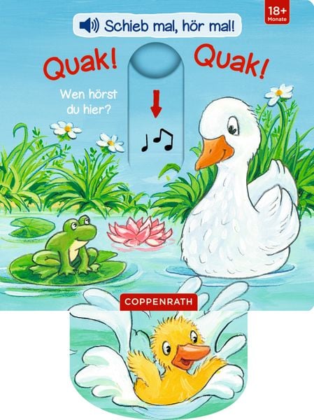 Produktbild: Schieb mal, h&ouml;r mal!: Quak! Quak! Wen h&ouml;rst du hier?