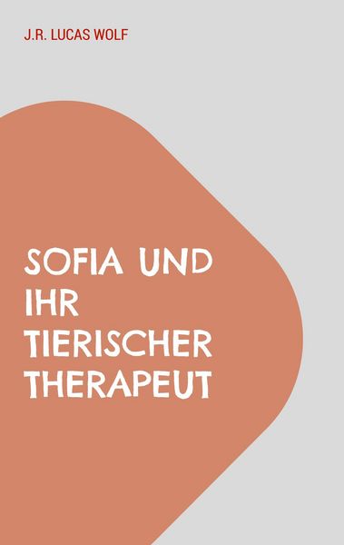 Produktbild: Sofia und ihr tierischer Therapeut