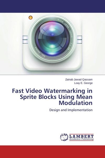 Produktbild: Fast Video Watermarking in Sprite Blocks Using Mean Modulation