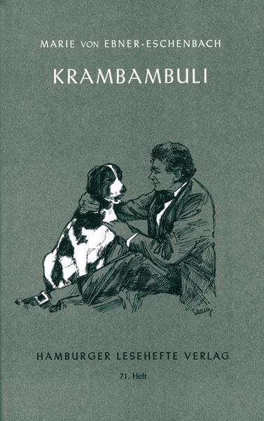 Krambambuli, Taschenbuch von Marie von Ebner-Eschenbach, Hamburger Lesehefte, 978-3-87291-070-7